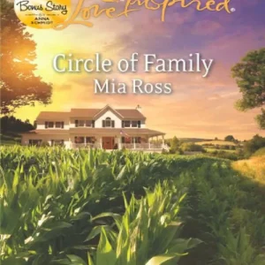 Circle Of Family (Mills & Boon Love Inspired): First edition Buy Today