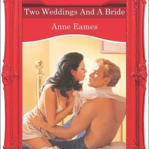 Two Weddings And A Bride (Mills & Boon Vintage Desire): First edition Time-Limited