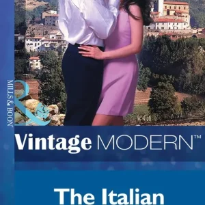 Today Only The Italian Match (Latin Lovers, Book 8) (Mills & Boon Modern): First edition
