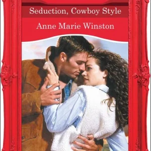 Direct From Manufacturer Seduction, Cowboy Style (Mills & Boon Desire): First edition