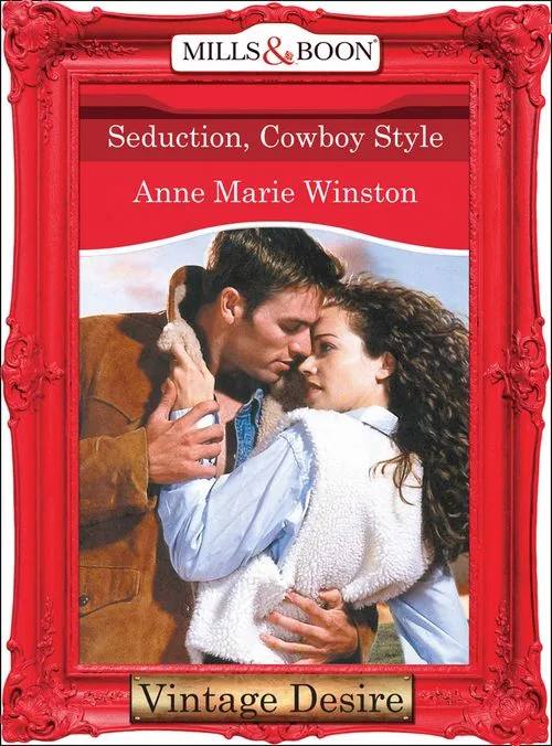 Direct From Manufacturer Seduction, Cowboy Style (Mills & Boon Desire): First edition