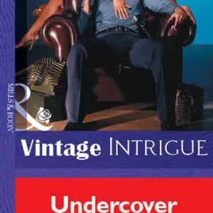 Undercover Wife (Mills & Boon Vintage Intrigue): First edition Budget
