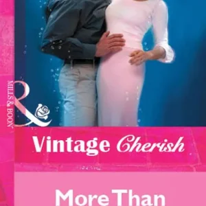 Certified More Than Meets the Eye (Mills & Boon Vintage Cherish): First edition