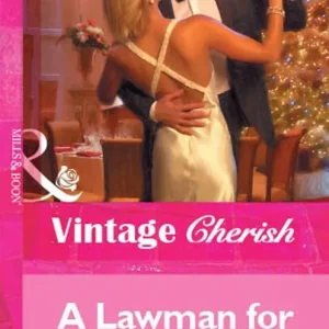 A Lawman For Christmas (Mills & Boon Vintage Cherish): First edition Free Delivery