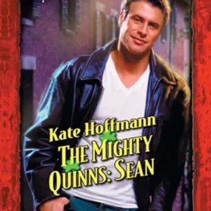 Hot Picks The Mighty Quinns: Sean (Mills & Boon Temptation): First edition