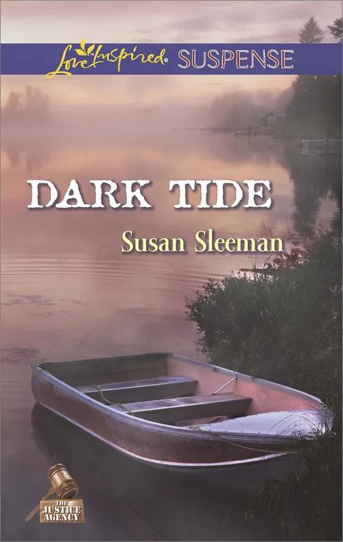 Dark Tide (The Justice Agency, Book 5) (Mills & Boon Love Inspired Suspense): First edition Free Shipping