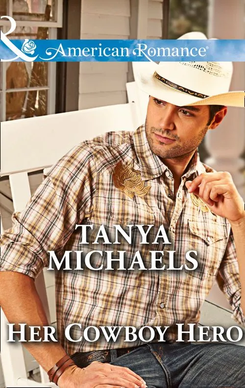 Her Cowboy Hero (The Colorado Cades, Book 3) (Mills & Boon American Romance): First edition Cheap