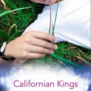 Authentic Californian Kings: Conquering King's Heart (Kings of California) / Claiming King's Baby (Kings of California) / Wedding at King's Convenience (Kings of California) (Mills & Boon By Request): Sixth edition
