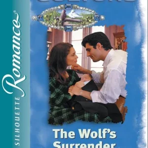 Markdown The Wolf's Surrender (Mills & Boon Silhouette): First edition