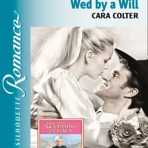 Warranty Included Wed By A Will (Mills & Boon Silhouette): First edition