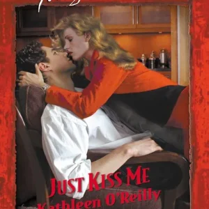 Crafted Just Kiss Me (Mills & Boon Temptation): First edition