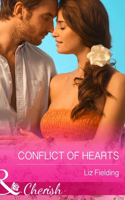 Conflict Of Hearts (Mills & Boon Cherish): First edition Clearance