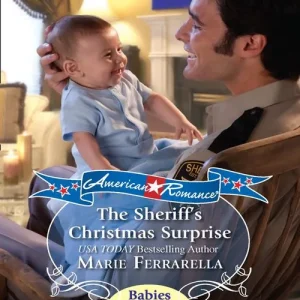 The Sheriff's Christmas Surprise (Forever, Texas, Book 1) (Mills & Boon Love Inspired): First edition No Minimum Order