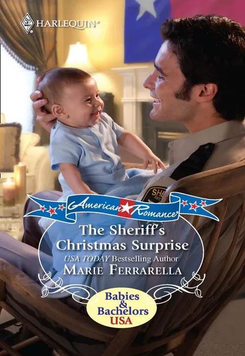 The Sheriff's Christmas Surprise (Forever, Texas, Book 1) (Mills & Boon Love Inspired): First edition No Minimum Order