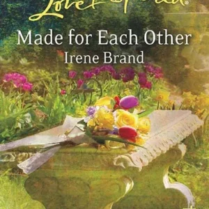 Direct From Factory Made For Each Other (Mills & Boon Love Inspired): First edition