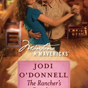 Brand New The Rancher's Daughter (Mills & Boon Silhouette): First edition
