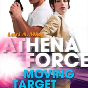 Moving Target (Mills & Boon Silhouette): First edition Shop Now