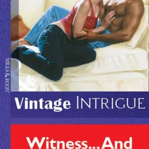 Big Sale Witness… And Wife? (Mills & Boon Vintage Intrigue): First edition