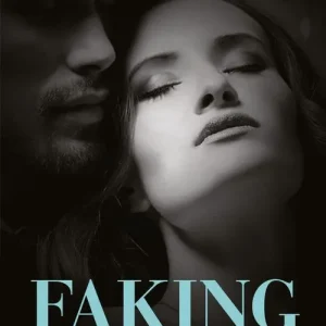 Shop Now Faking It (Mills & Boon Dare) (Close Quarters, Book 1)