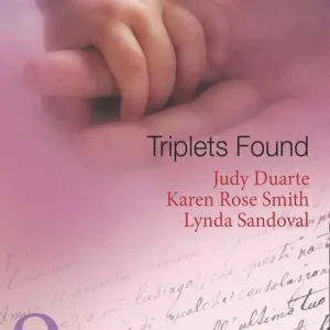 Triplets Found: The Virgin's Makeover / Take a Chance on Me / And Then There Were Three (Mills & Boon Spotlight): First edition Limited Time
