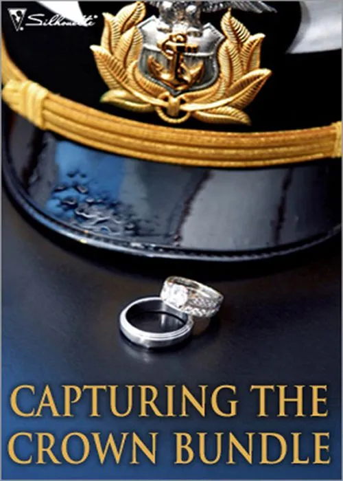 Capturing The Crown Bundle: The Heart of a Ruler / The Princess's Secret Scandal / The Sheik and I / Royal Betrayal / More Than a Mission / The Rebel King: First edition Budget