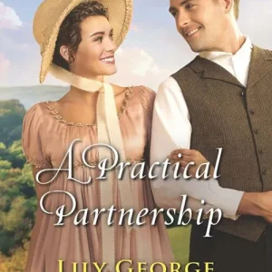 A Practical Partnership (Mills & Boon Love Inspired Historical) Bargain