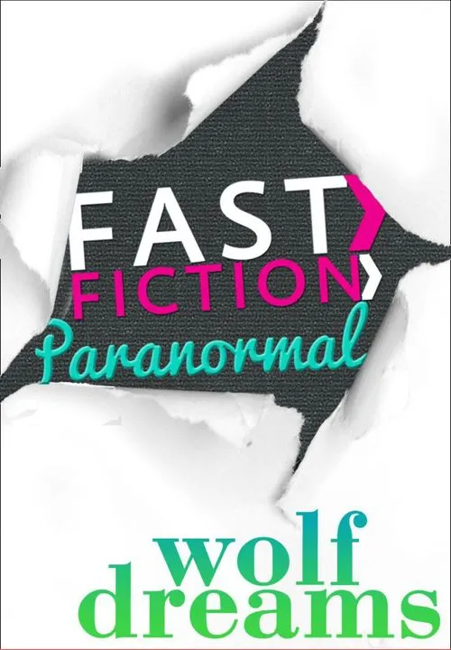 Luxury Wolf Dreams (Fast Fiction): First edition