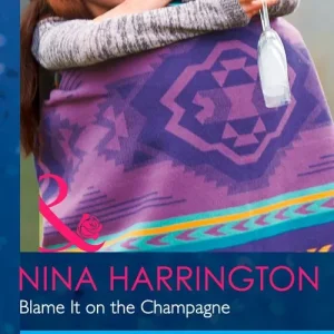 Crafted Blame It on the Champagne (Girls Just Want to Have Fun, Book 3) (Mills & Boon Modern Tempted): First edition