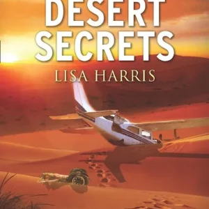 Desert Secrets (Mills & Boon Love Inspired Suspense) Seasonal Sale