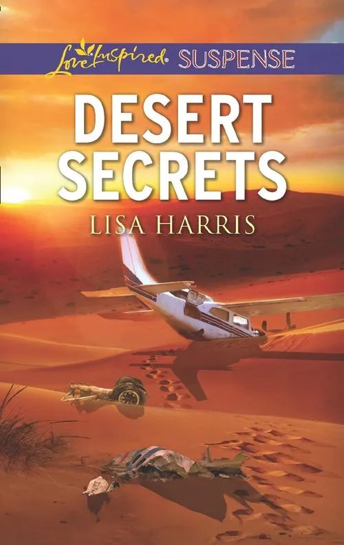 Desert Secrets (Mills & Boon Love Inspired Suspense) Seasonal Sale