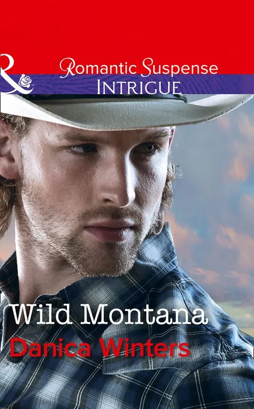 Trusted Brand Wild Montana (Mills & Boon Intrigue)