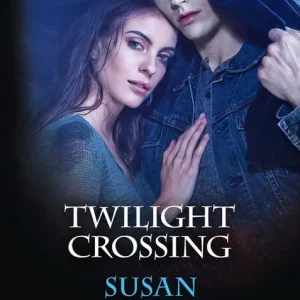 Twilight Crossing (Mills & Boon Nocturne) Sale