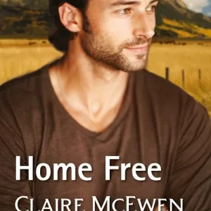 Home Free (Sierra Legacy, Book 3) (Mills & Boon Superromance) Latest