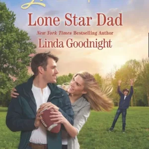 Place Order Lone Star Dad (The Buchanons, Book 3) (Mills & Boon Love Inspired)