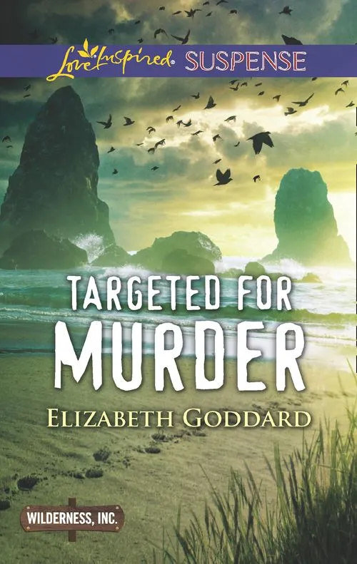 Targeted For Murder (Wilderness, Inc., Book 1) (Mills & Boon Love Inspired Suspense) Holiday Sale