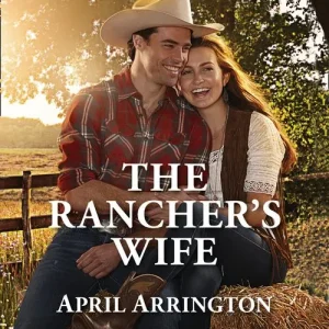 Budget The Rancher's Wife (Men of Raintree Ranch, Book 2) (Mills & Boon Western Romance)