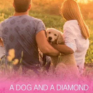 Trending A Dog And A Diamond (The McKinnels of Jewell Rock, Book 1) (Mills & Boon Cherish)