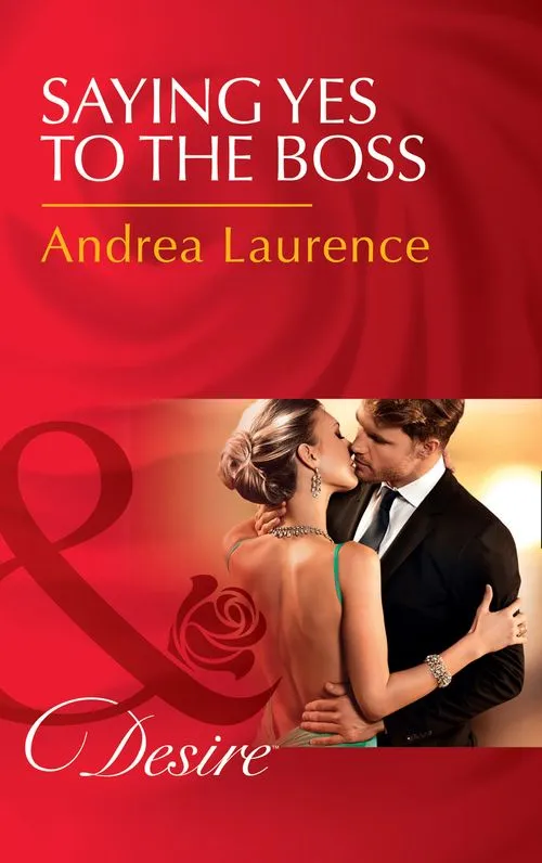 Best Seller Saying Yes To The Boss (Dynasties: The Newports, Book 1) (Mills & Boon Desire)