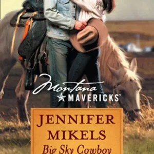 Big Sky Cowboy (Mills & Boon Silhouette): First edition Order Now