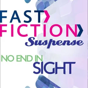 Reduced Price No End in Sight (Fast Fiction): First edition
