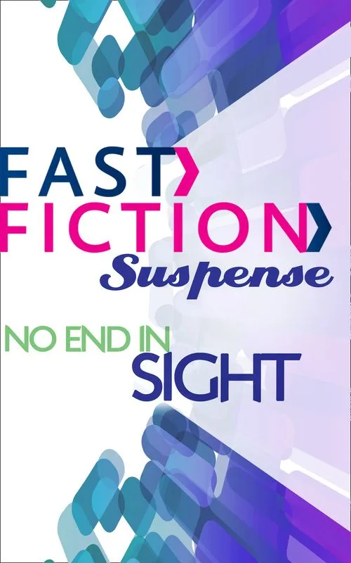 Reduced Price No End in Sight (Fast Fiction): First edition