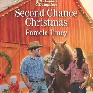 Hassle-Free Returns Second Chance Christmas (The Rancher's Daughters, Book 2) (Mills & Boon Love Inspired)