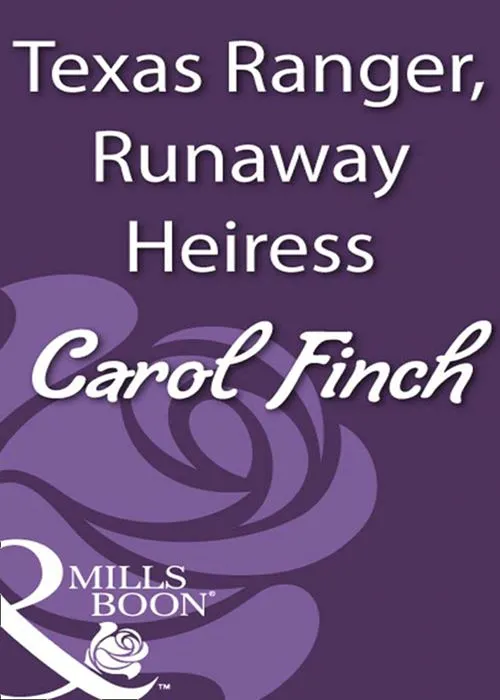Weekend Sale Texas Ranger, Runaway Heiress (Mills & Boon Historical): First edition