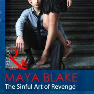 Don’t Miss Out The Sinful Art Of Revenge (Mills & Boon Modern): First edition
