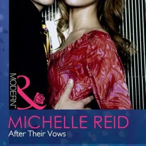 After Their Vows (Mills & Boon Modern): First edition Authentic
