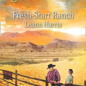 Limited Offer Fresh-Start Ranch (Mills & Boon Love Inspired): First edition