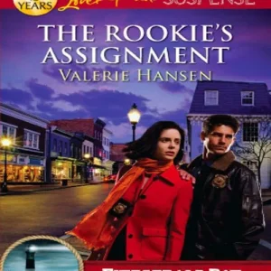 In Demand The Rookie's Assignment (Fitzgerald Bay, Book 2) (Mills & Boon Love Inspired Suspense): First edition