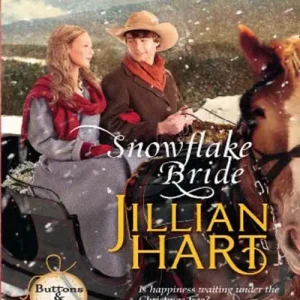 Snowflake Bride (Buttons and Bobbins, Book 4) (Mills & Boon Love Inspired Historical): First edition Free Delivery