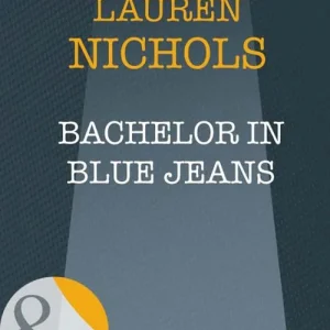 Budget Bachelor In Blue Jeans (Mills & Boon Intrigue): First edition