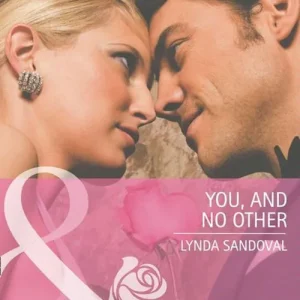 You, And No Other (Mills & Boon Cherish): First edition Top Rated